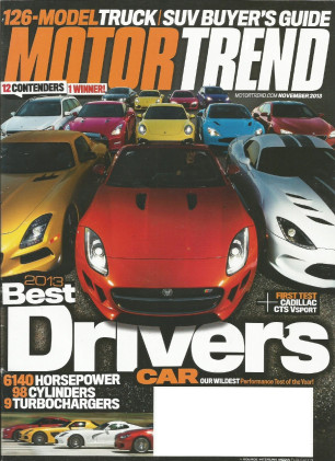 MOTOR TREND 2013 NOV - MONSTER SHOOTOUT, NEW TRUCKS, CADDY CTS Vsport